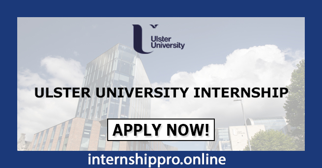 Ulster University Internship